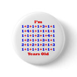 60 Years old! Pinback Buttons