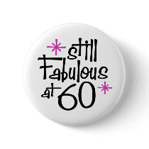 60th Birthday Pinback Button