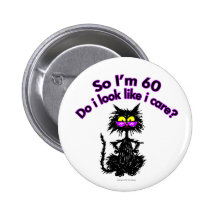 60th Birthday Cat Gifts Pinback Button