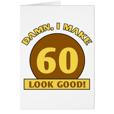 60th Birthday Gag Gift cards
