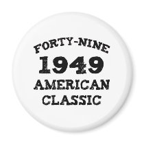 60th Birthday Gifts, 1949 American Classic! Refrigerator Magnets