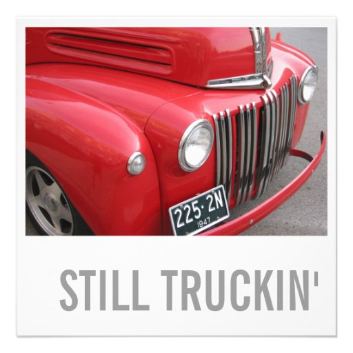 60th Birthday Invitations - Still Trucking