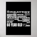 60th Birthday Party Greatest Sixty Year Old Poster