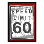 60th Birthday Party Grungy Speed Limit Sign Custom Invite