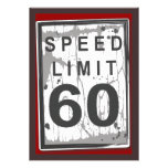 60th Birthday Party Grungy Speed Limit Sign Personalized Announcement