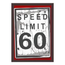 60th Birthday Party Grungy Speed Limit Sign invitations