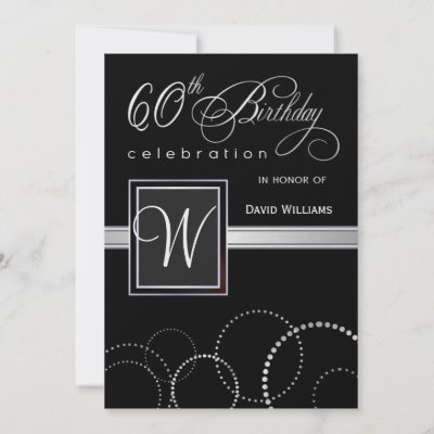 60th Birthday Party Invitations - with Monogram