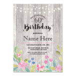 60th Birthday Party Rustic Wood Floral 40th Invite