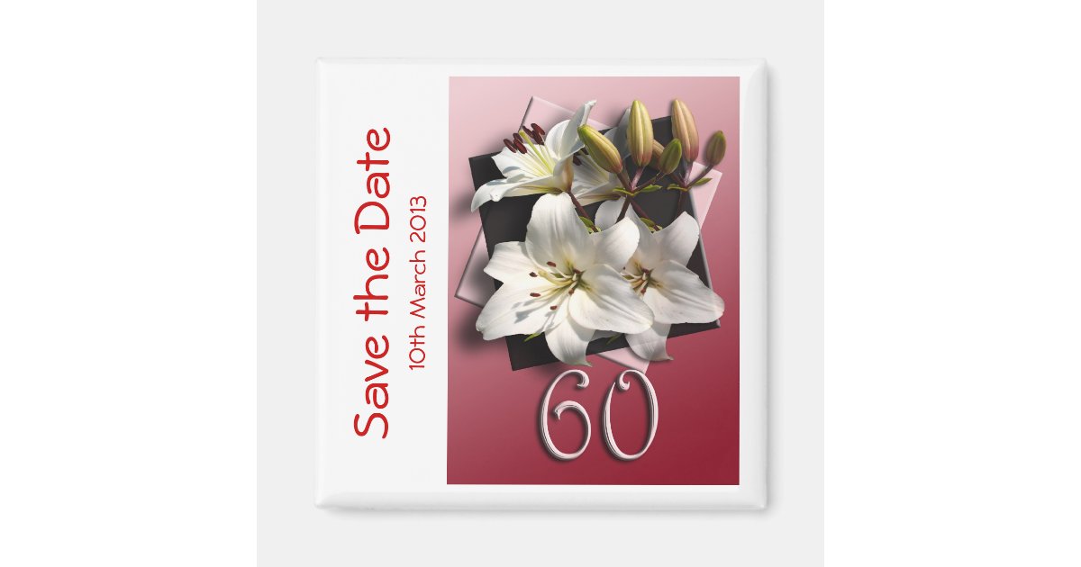 60th birthday party Save the Date Magnet | Zazzle