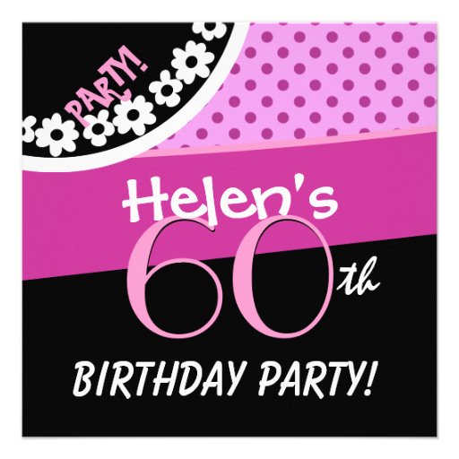 60th Birthday Pink White Black Polka Dots W316C Invites (front side)