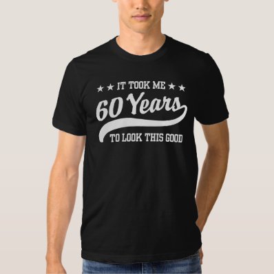 60th Birthday Shirts