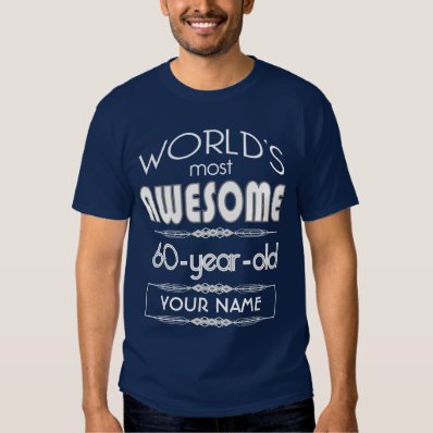 60th Birthday Worlds Best Fabulous Dark Blue T-shirts