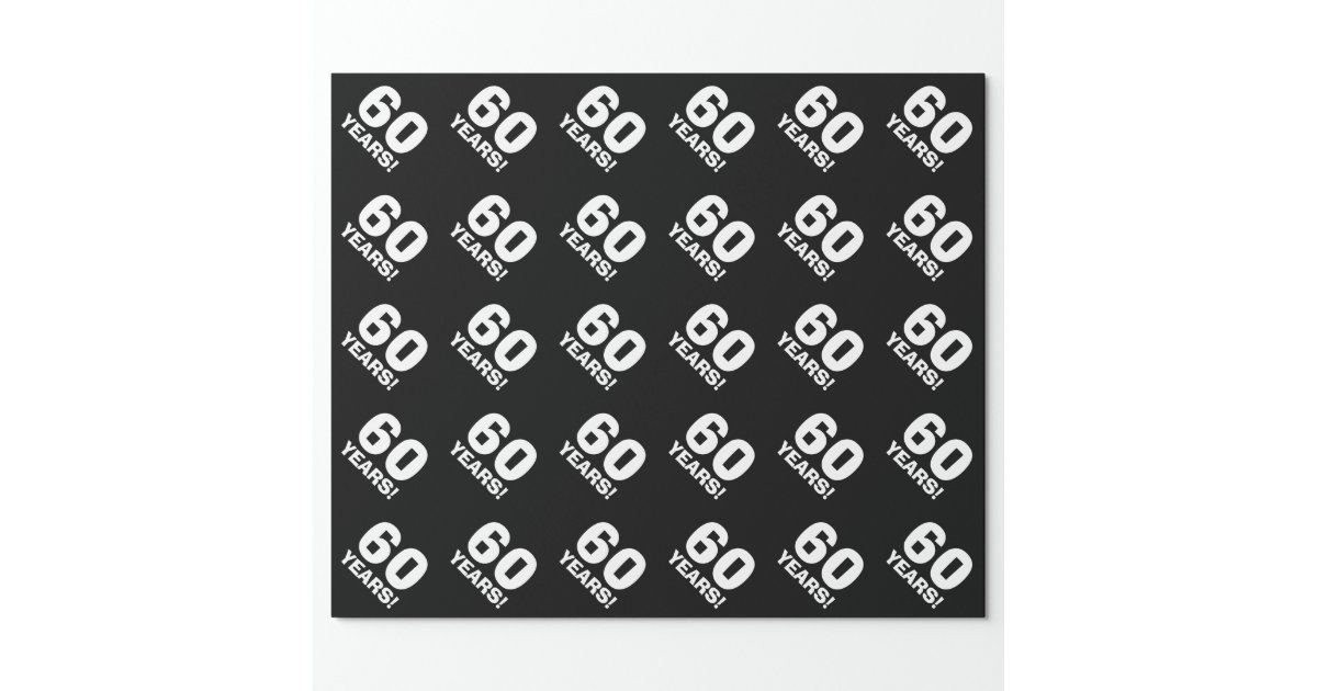 60th Birthday wrapping paper | Zazzle