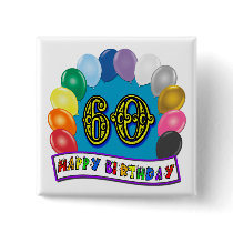 60th Happy Birthday Balloons Merchandise Pinback Button