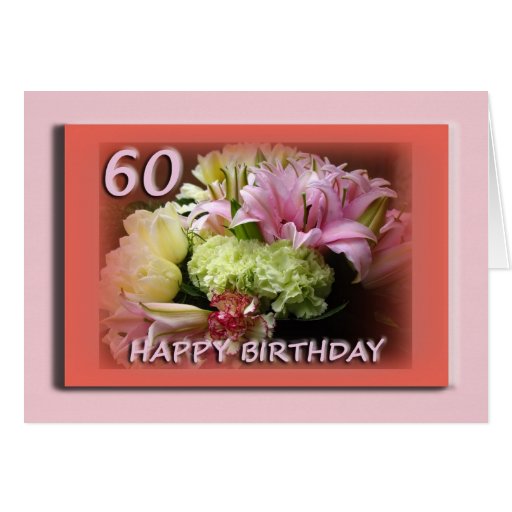 60th Happy Birthday Card floral bouquet Zazzle