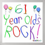 61 Year Olds Rock ! Posters