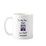 63, 3704584069, CLAUDETTE1942-2007, To My Sis..... Coffee Mug