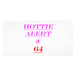 64 Hottie Alert Customized Photo Card