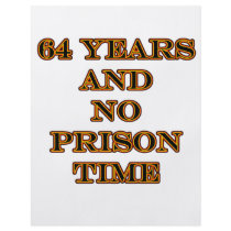 64 No prison time flyers by oddballbirthdays3 64 No prison time flyers