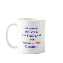 64 Senior Citizen Mug