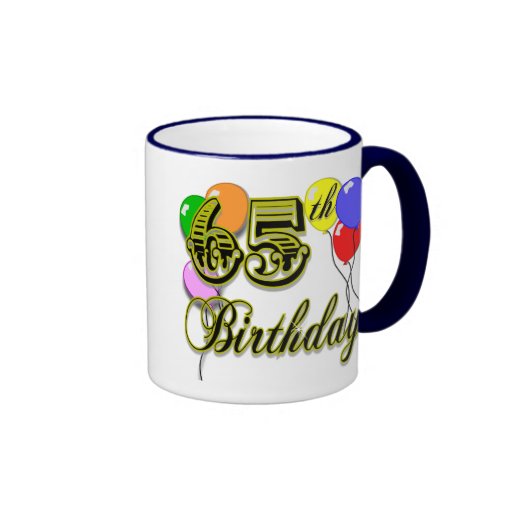 65.a mercancía feliz del cumpleaños taza