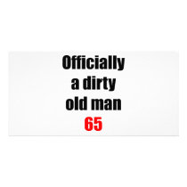 65 Dirty Old Man photo cards by thatsabigbirthday4 65 Dirty Old Man photo cards