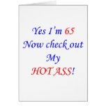 65 My hot ass Greeting Cards