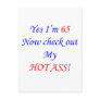 65 My hot ass Postcards