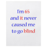 65 Never gone blind flyers