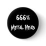 666%Metal Head Button