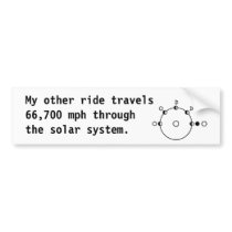 66,700 mph through the solar system bumper sticker