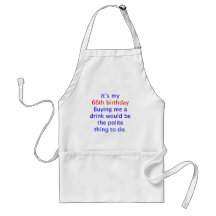 66 Polite thing to do Aprons