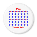 66 Years old! Refrigerator Magnet