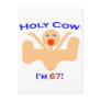 67 Holy Cow! Post Card
