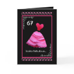 67th Fabulous Birthday with Pink Dress Card