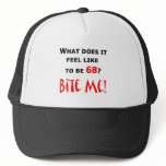 68 Bite Me! Hats