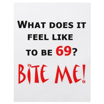 69 Bite Me! Custom Flyer by oddballbirthdays8