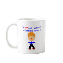 69 understand women mug