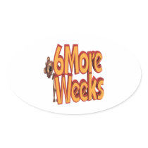 6 More Weeks Stickers