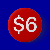$6 Vendor / Sales Button buttons
