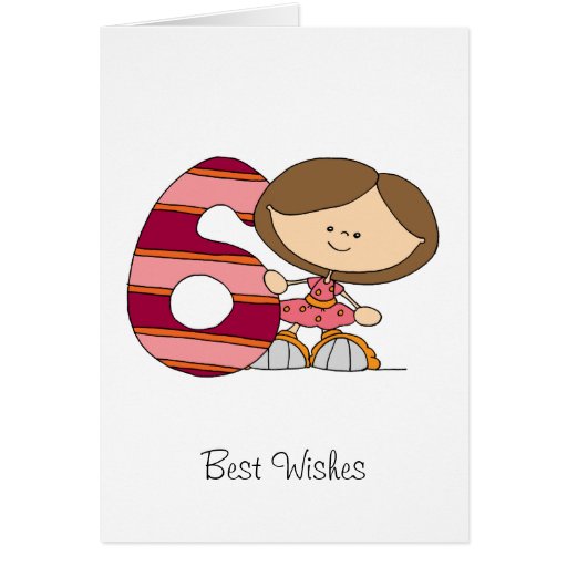 6th Birthday - Greetings Card - Girl | Zazzle