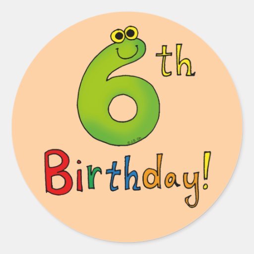 205+ 6 Year Old Birthday Stickers and 6 Year Old Birthday Sticker