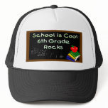 6th Grade School is Cool Chalk Board Trucker Hat
