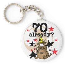 70 Already Birthday Keychain