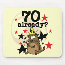 70 Already Birthday Mouse Mat