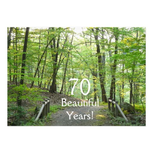 70 Beautiful Years!-Birthday+Forest Bridge Personalized Invitation (front side)