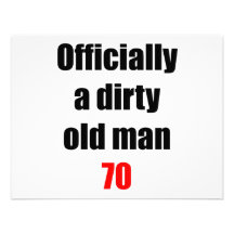 70  Dirty Old Man Personalized Invitation