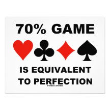 70% Game Is Equivalent To Perfection (Card Suits) Custom Announcement