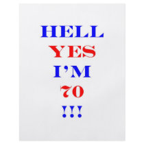 70 Hell yes flyers