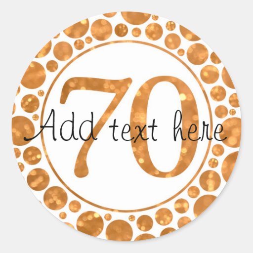 70 In Gold - 70th Birthday Party Stickers | Zazzle